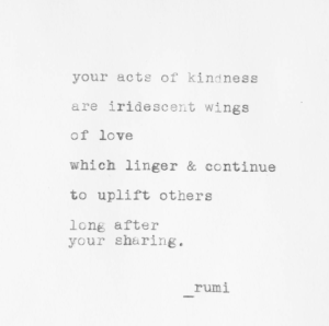 Rumi Kindness Quote | Simplicity from Scratch Blog