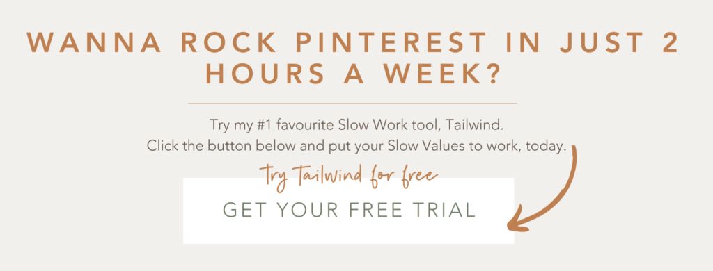 Rock Pinterest in just 2 hours a week with Tailwind | Grab your free Tailwind trial today